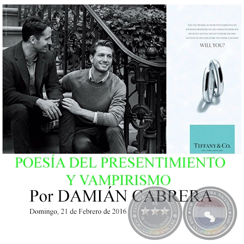 POESÍA DEL PRESENTIMIENTO Y VAMPIRISMO - Por DAMIÁN CABRERA - Domingo, 21 de Febrero de 2016